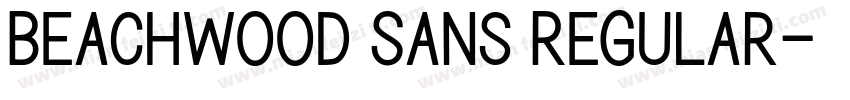 Beachwood Sans Regular字体转换